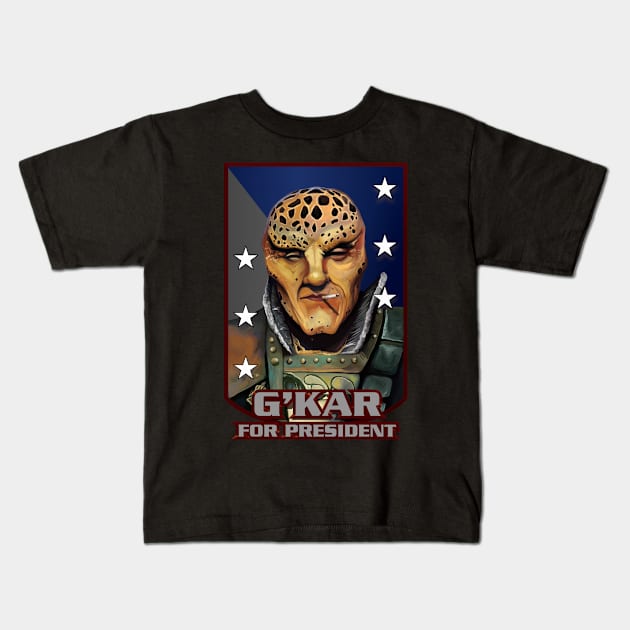 G'Kar for President Kids T-Shirt by Mansemat